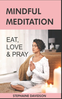 Eat LОvЕ Pray