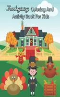Thanksgiving Coloring And Activity Book For Kids