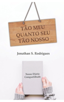 Tão meu Quanto seu Tão nosso