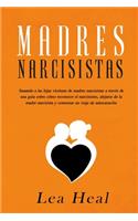 Madres Narcisistas
