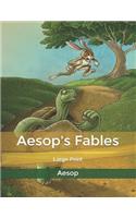 Aesop's Fables: Large Print