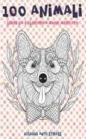 Libri da colorare a buon mercato - Disegni Anti stress - 100 Animali