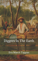 Diggers In The Earth
