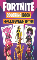 Fortnite Coloring Book (HALLOWEEN EDITION ): More than 40 High Quality Illustrations of Fortnite ( Chapter 1-2 ) Skins For Kids and Adults