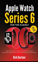 Apple Watch Series 6 for the Elderly (Large Print Edition)