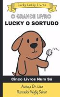 O Grande Livro Lucky O Sortudo Este Livro