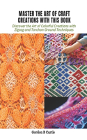 Master the Art of Craft Creations with This Book