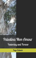 Palestina Mon Amour