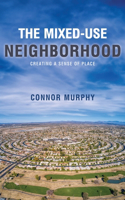 Mixed-Use Neighborhood