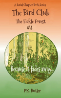 Fickle Forest #3