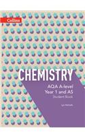 AQA A-level Chemistry Year 1 and AS Student Book (AQA A Level Science)