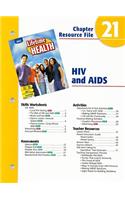 Holt Lifetime Health Chapter Resource File: HIV and AIDS