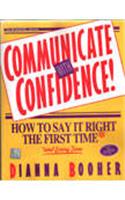 Communicate With Confidence!
