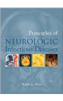 Principles of Neurologic Infectious Diseases