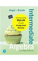 Intermediate Algebra for College Students with Integrated Review Plus Mylab Math with Pearson Etext -- Access Card Package