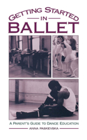 Getting Started in Ballet