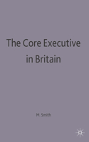 Core Executive in Britain