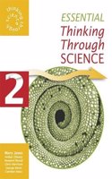 Essential Thinking Through Science