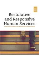 Restorative and Responsive Human Services