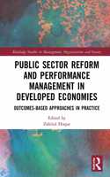 Public Sector Reform and Performance Management in Developed Economies