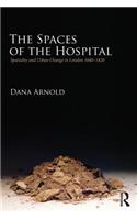 The Spaces of the Hospital