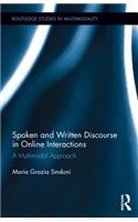 Spoken and Written Discourse in Online Interactions: A Multimodal Approach(Routledge Studies in Multimodality)