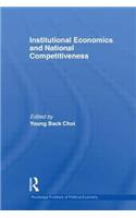 Institutional Economics and National Competitiveness