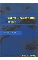 Political Genealogy After Foucault
