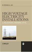 High Voltage Electricity Installations