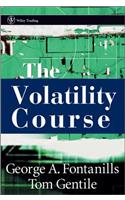 The Volatility Course: (Wiley Trading)