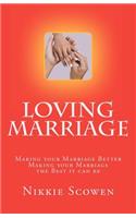 Loving Marriage