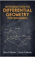 Introduction to Differential Geometry for Engineers: (Dover Civil and Mechanical Engineering)