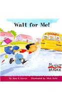 Wait for Me!