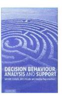 Decision Behaviour, Analysis and Support South Asian Edition