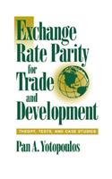 Exchange Rate Parity for Trade and Development