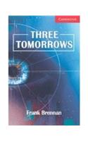 Cambridge English Readers Level 1: Three Tomorrows