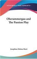 Oberammergau and The Passion Play