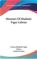 Memoirs Of Madame Vigee Lebrun