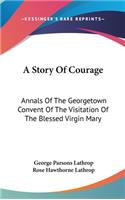 Story Of Courage