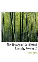 History of Sir Richard Calmady, Volume 2