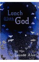 Lunch with God