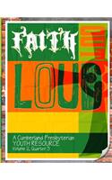Faith Out Loud - Volume 2, Quarter 3