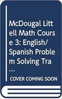 McDougal Littell Math Course 3: English/Spanish Problem Solving Transparencies Course 3