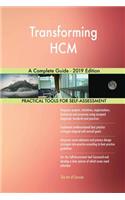 Transforming HCM A Complete Guide - 2019 Edition