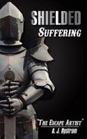 Shielded Suffering