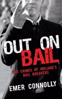 Out On Bail