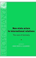 Non-State Actors in International Relations: The Case of Germany