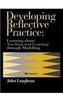 Developing Reflective Practice
