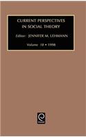 Current Perspectives in Social Theory