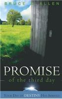 The Promise of the Third Day